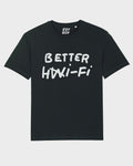 (LAST ONES!) BETTER HI FI - Black Tshirt